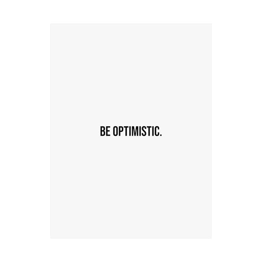 "Optimistic" Poster
