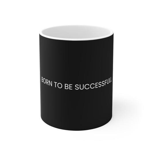 "Successfull" Mug